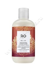  R+Co BEL AIR Smoothing Conditioner + Anti-Oxidant Complex      250 