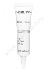 Крем Christina Illustrious Eye Cream SPF15 для кожи вокруг глаз СЗФ15 15 мл