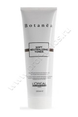 Крем-тонер Loreal Professional Botanea Soft Neutralizing Toner для волос нейтрализующий 250 мл